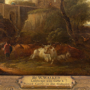 W Walker, Late 18th-Century Landscape With Cattle & Ruined Castle In the Distance